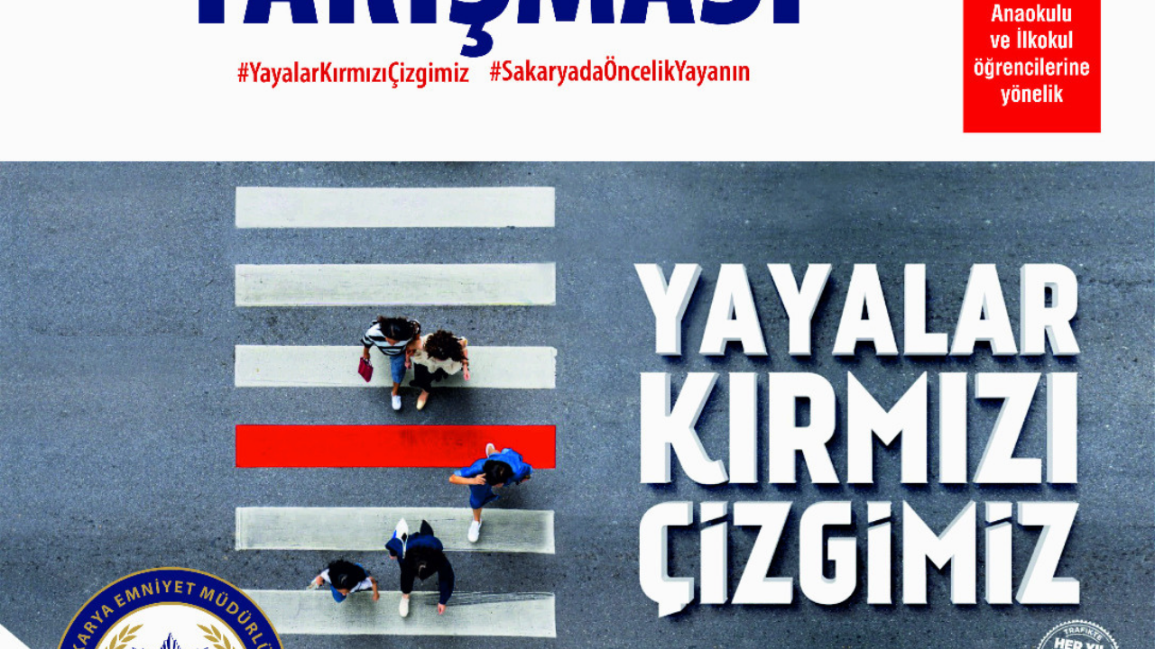 "Yayalar Kırmızı Çizgimizdir" temalı ödüllü video yarışması