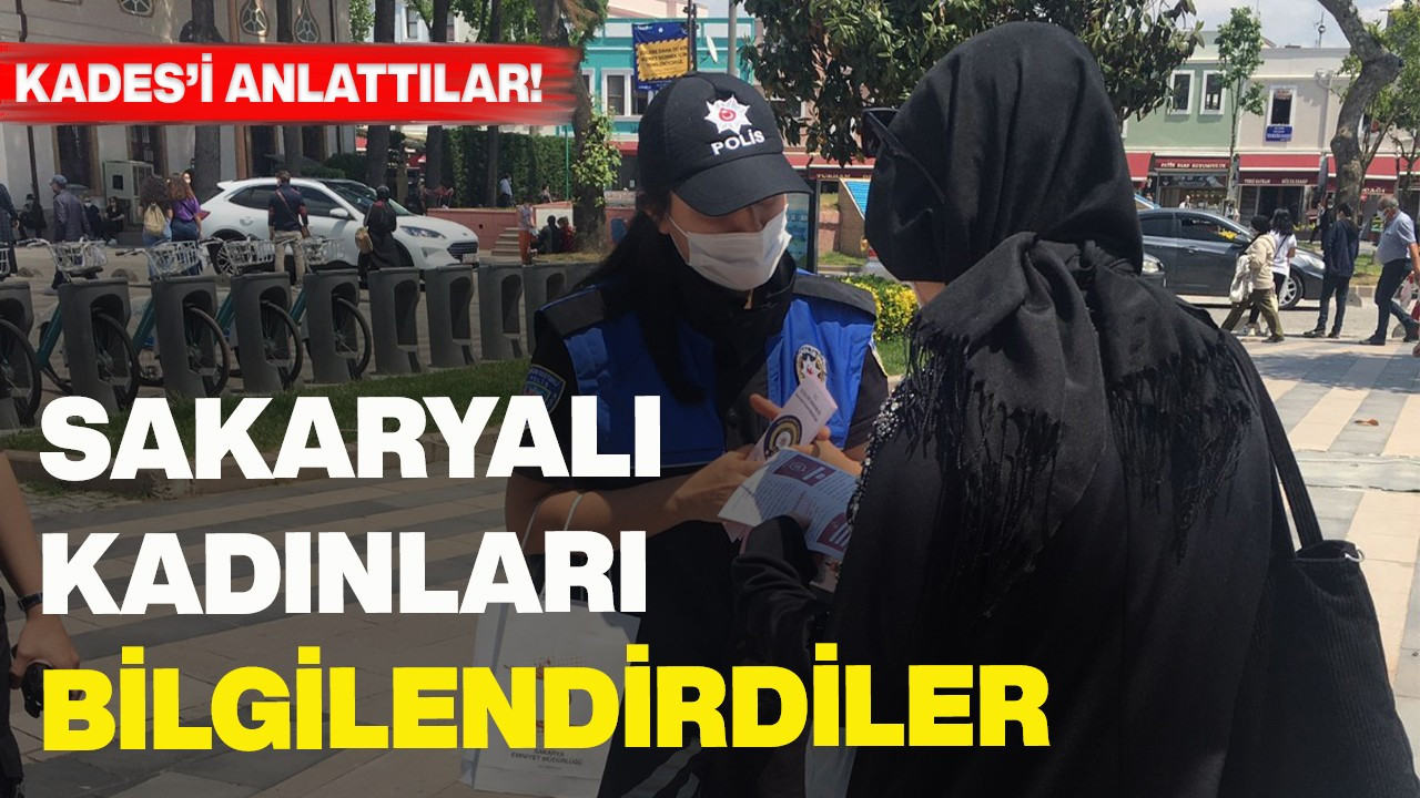 Sakaryalı kadınları bilgilendirdiler