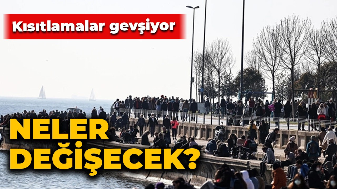 Üst düzey Türk yetkili açıkladı: Kısıtlamalar gevşiyor