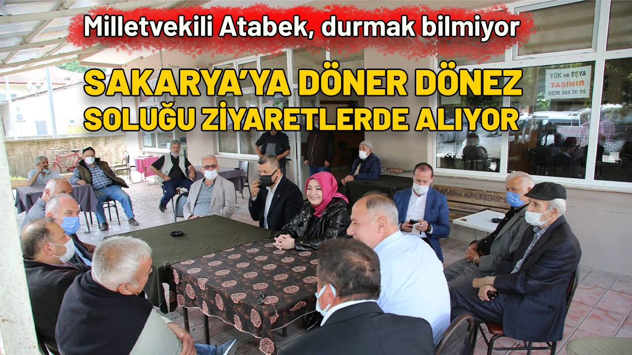 Milletvekili Atabek’ten ziyaretler