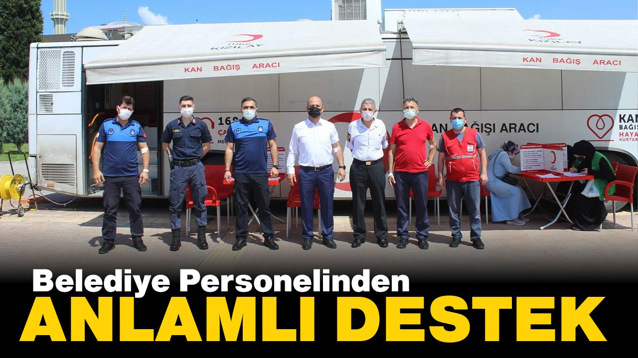 Belediye personelinden anlamlı destek