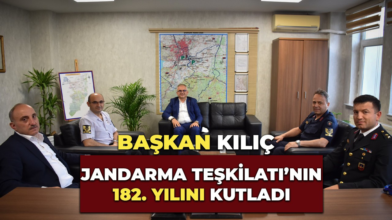 FEVZİ KILIÇ JANDARMA TEŞKİLATININ 182. YILINI KUTLADI