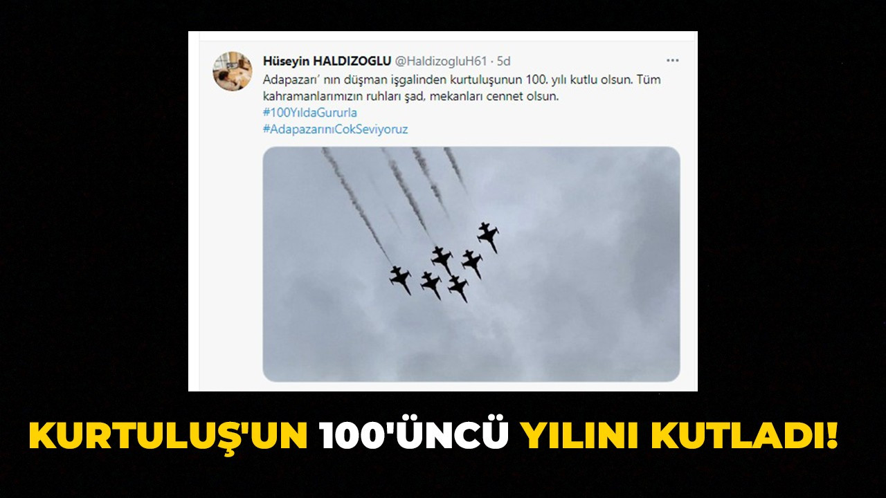 Haldızoğlu Kurtuluş'un 100'üncü yılını kutladı!