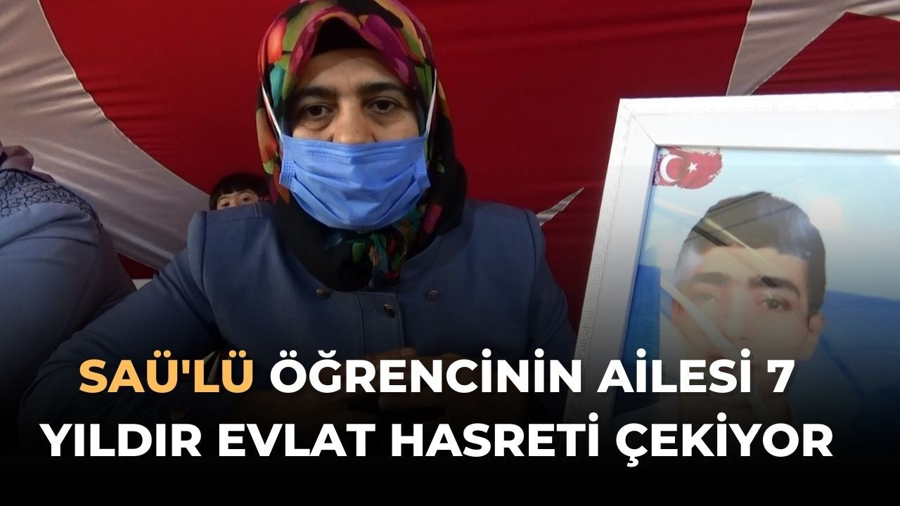 SAÜ'lü öğrencinin ailesi 7 yıldır evlat hasreti çekiyor