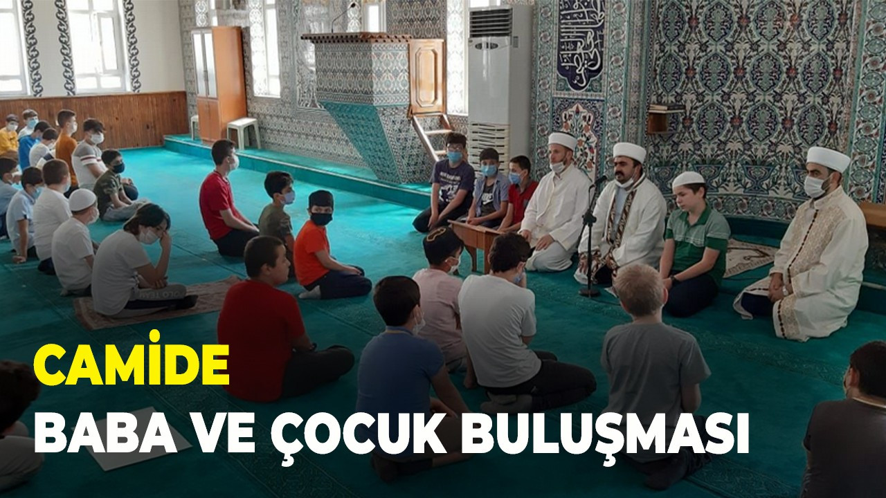 Camiide baba ve çocuk buluşması