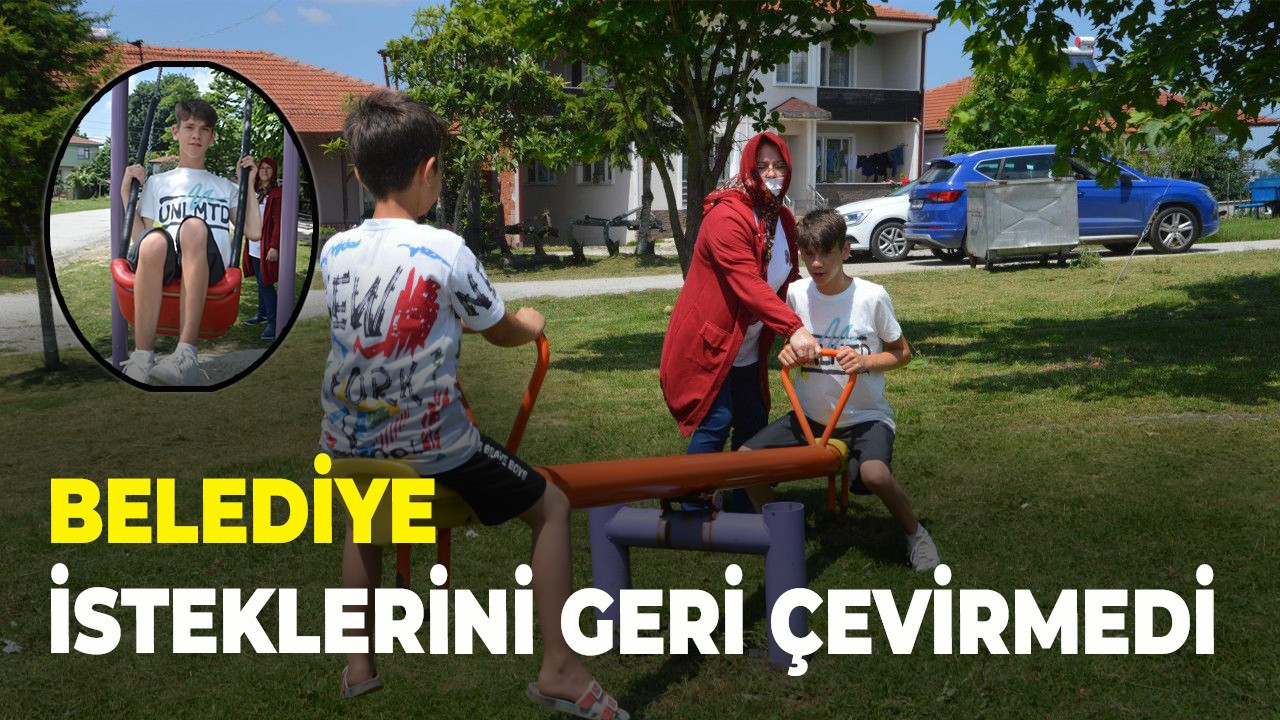 Belediye isteklerini geri çevirmedi