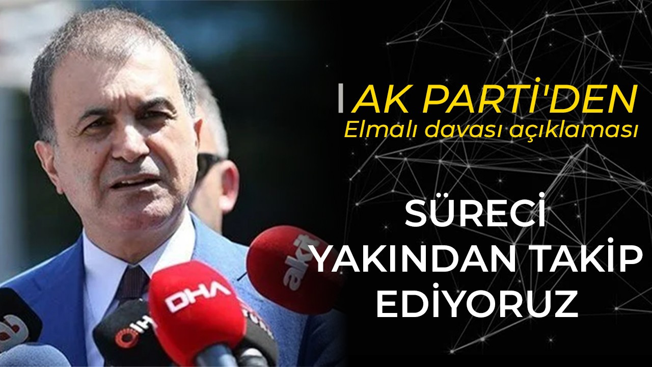 AK Parti'den Elmalı davası açıklaması