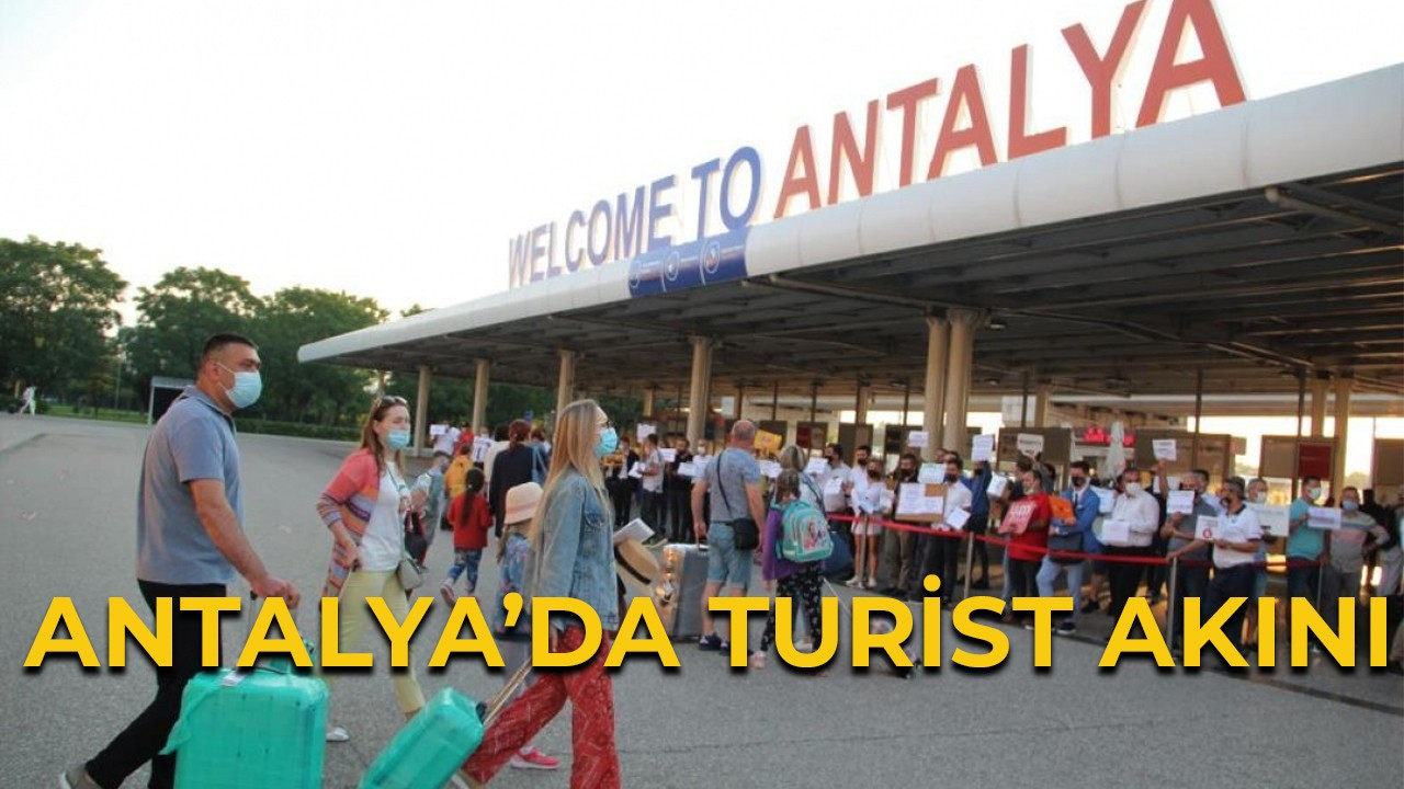 Antalya'da turist akını!