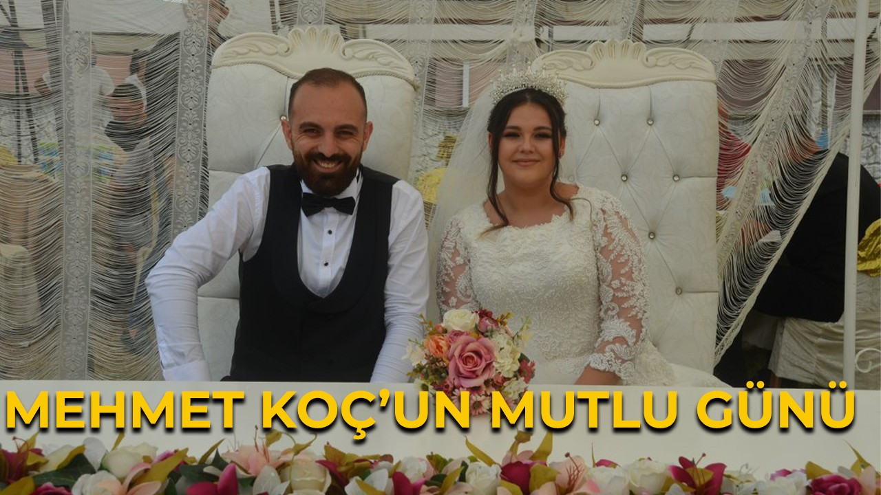 Mehmet Koç’un mutlu günü