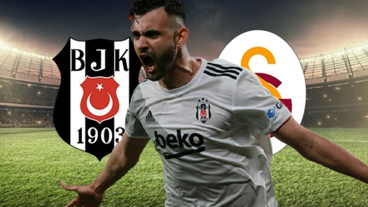 Babası 'Beşiktaş' dedi, Ghezzal 'yanlış' dedi