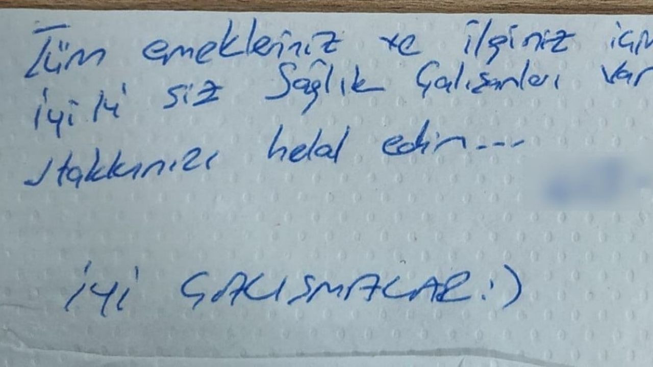 Taburcu olan kadının yakınlarının bıraktığı not duygulandırdı