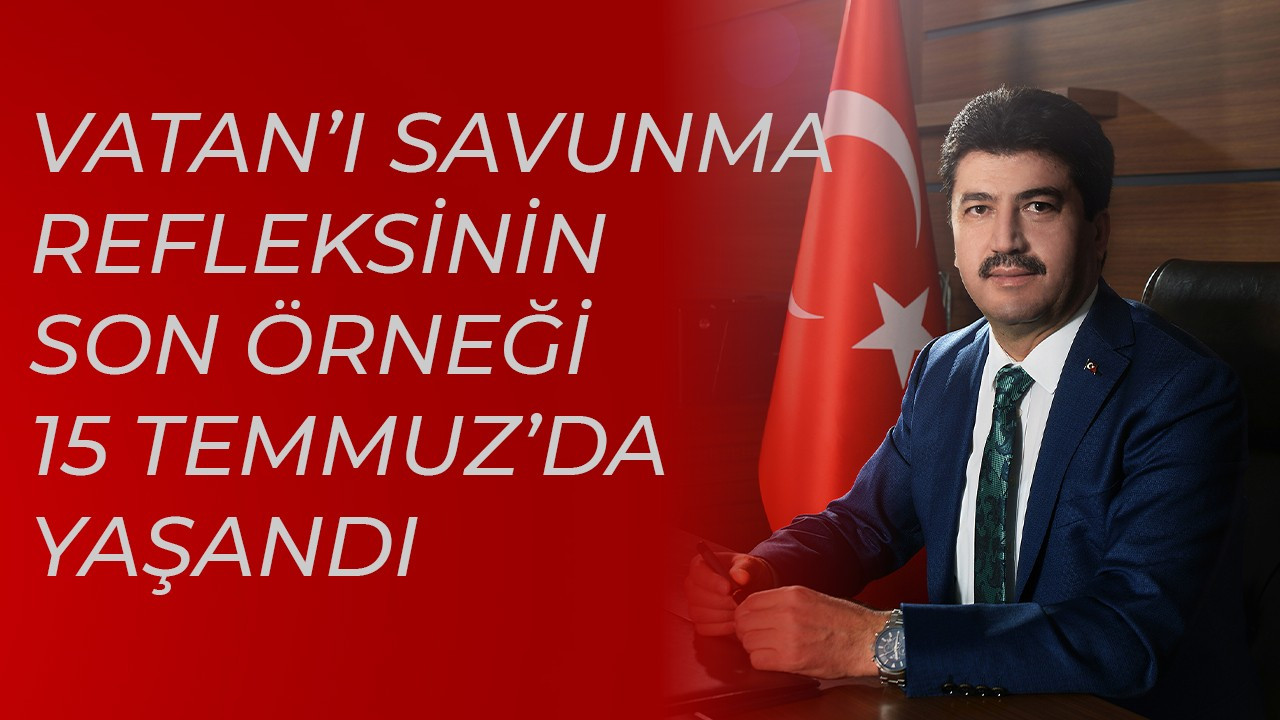 Rektör Sarıbıyık’tan 15 Temmuz mesajı