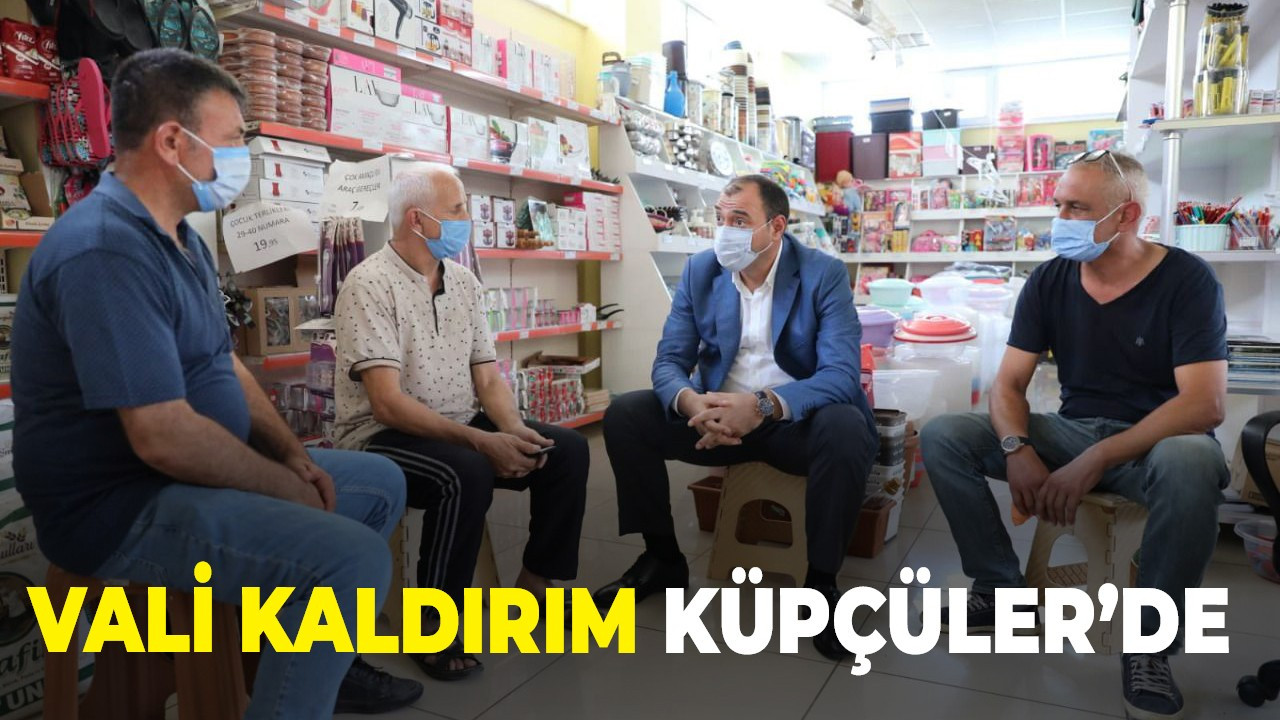 Vali Kaldırım Küpçüler’de