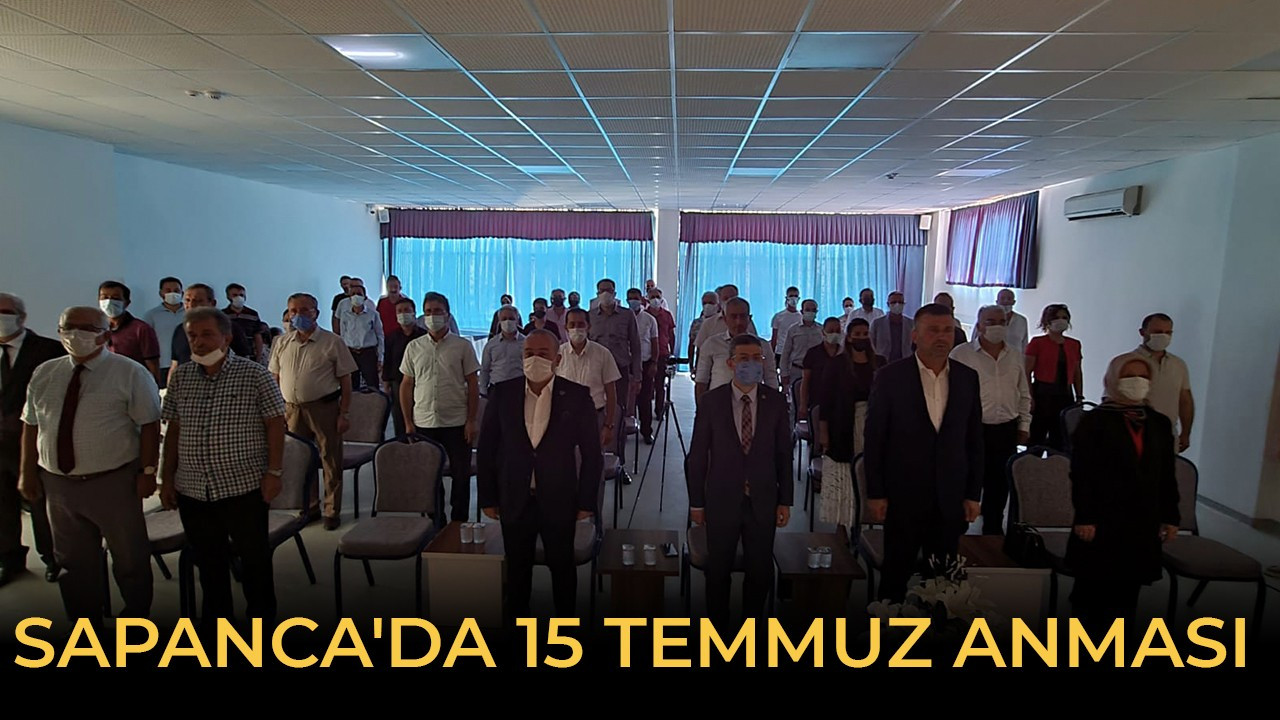 Sapanca'da 15 Temmuz anması