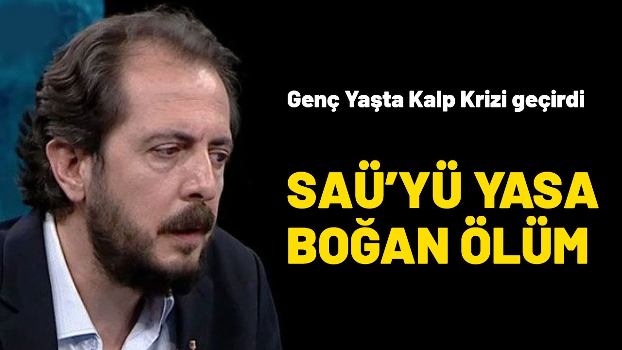 SAÜ’yü yasa boğan ölüm