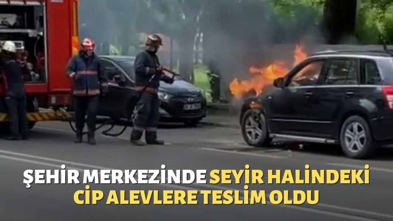 Şehir merkezinde seyir halindeki cip alevlere teslim oldu