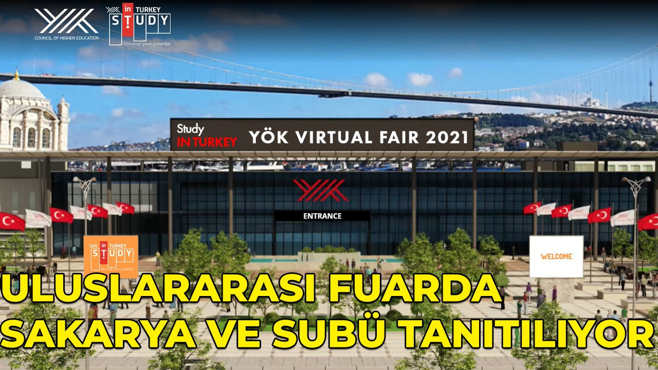 Uluslararası fuarda Sakarya ve SUBÜ tanıtılıyor