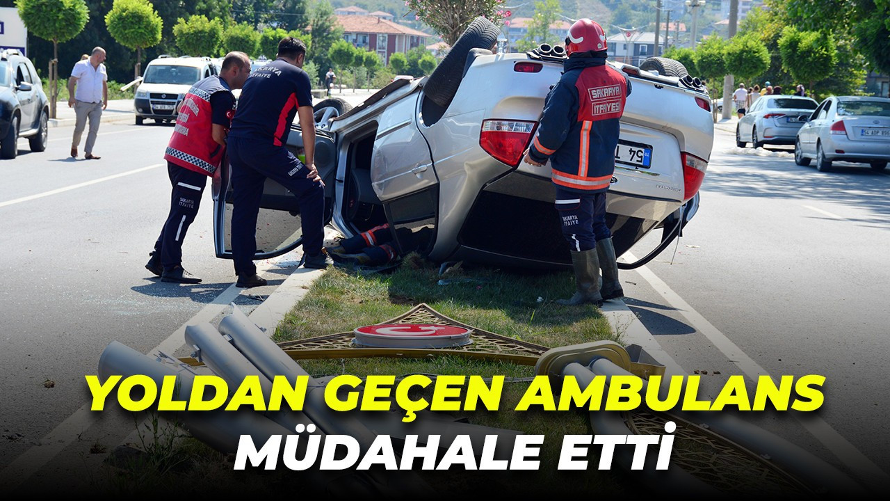 Kaza yapan sürücüye yoldan geçen ambulans müdahale etti