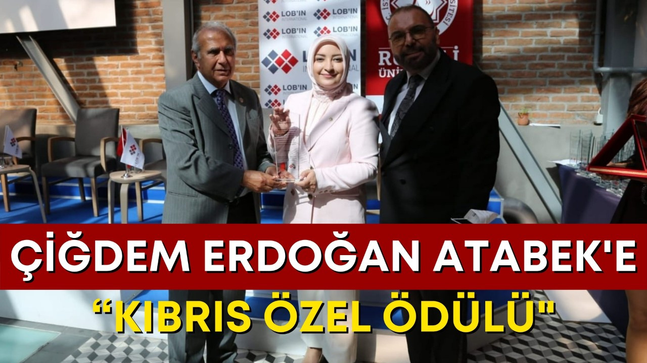 Çiğdem Erdoğan Atabek, “Kıbrıs özel ödülü'ne layık görüldü