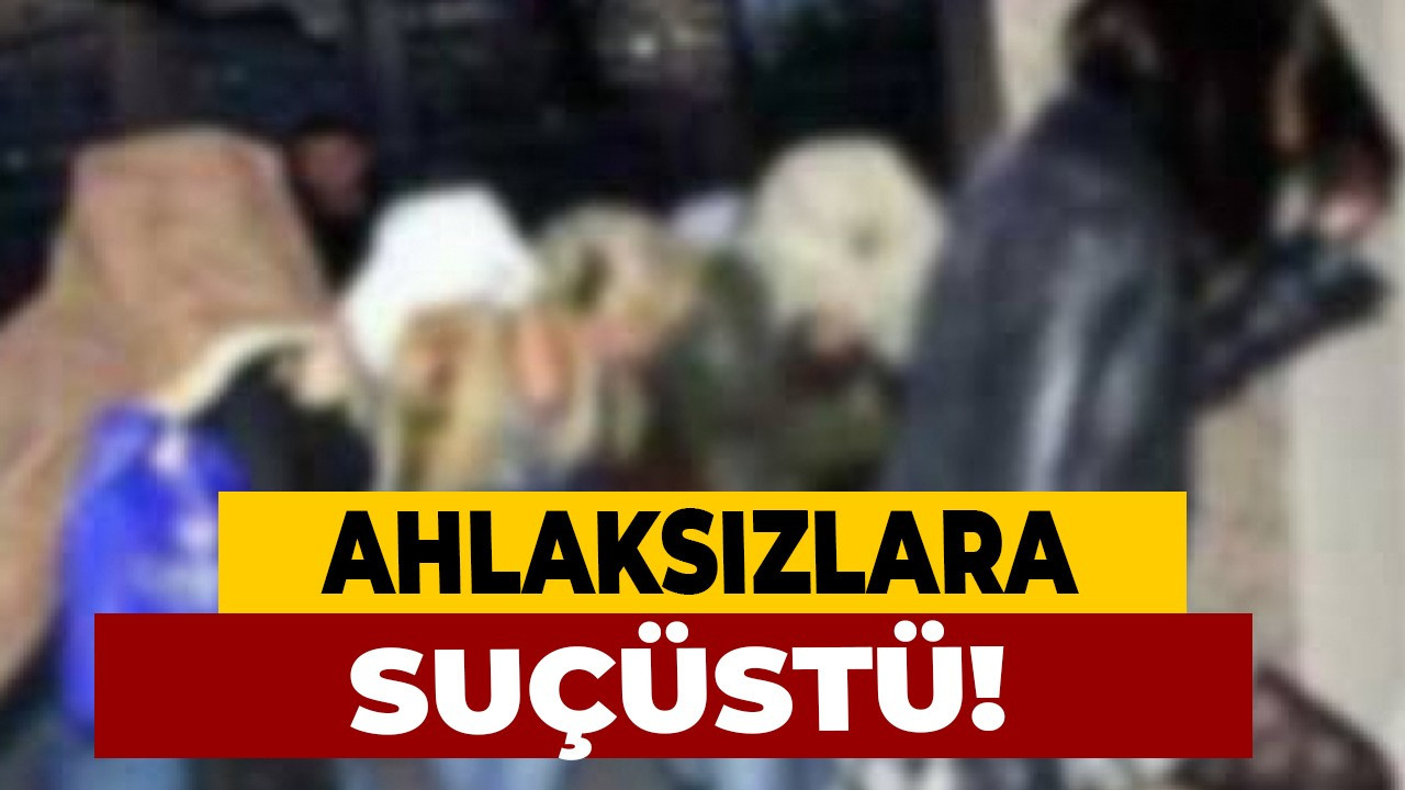 Sakarya’da fuhuş operasyonu