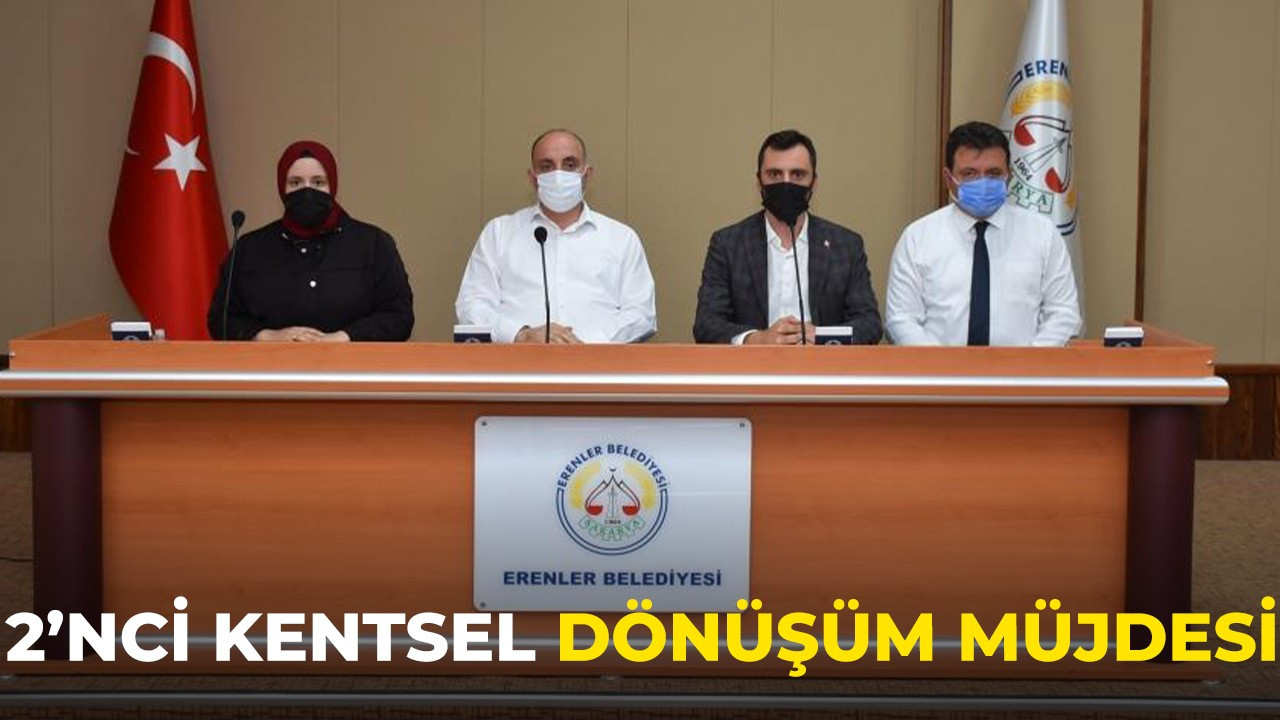 2'nci kentsel dönüşüm müjdesi