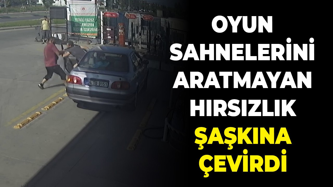 Oyun sahnelerini aratmayan hırsızlık şaşkına çevirdi