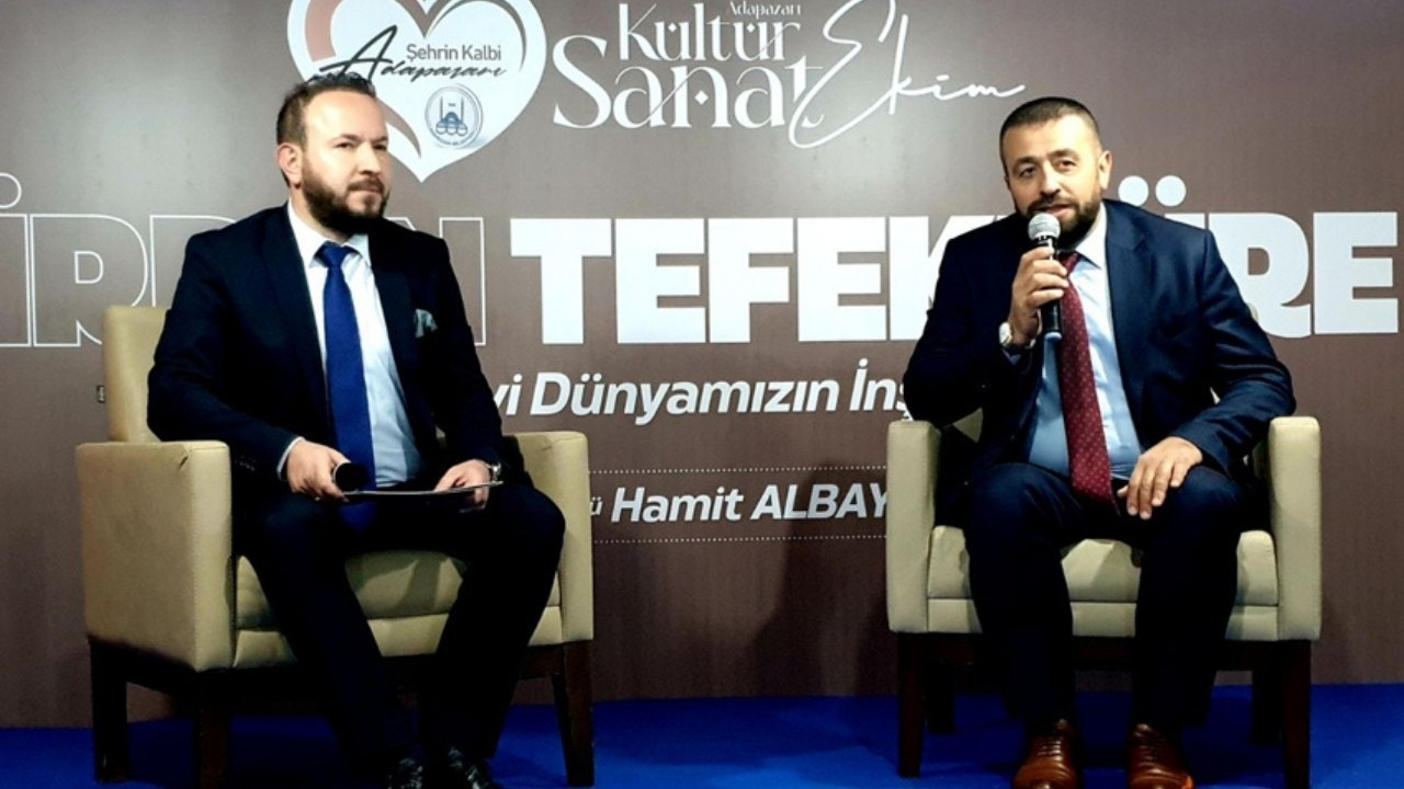 Adapazarı Kültür Sanatta Fikir ve Tefekkür Konuşuldu