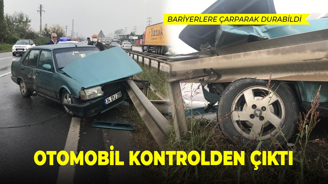 Kontrolden çıkan otomobil bariyerlere çarptı