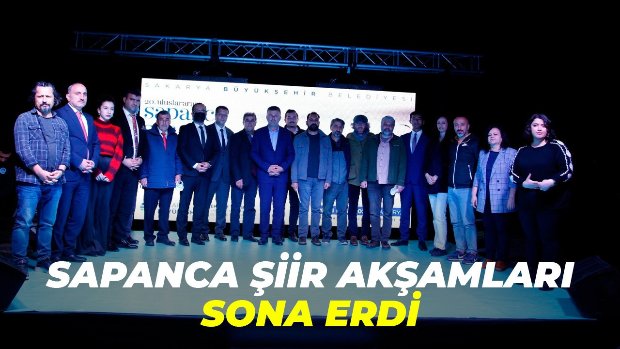 20. Uluslararası Sapanca Şiir Akşamları sona erdi