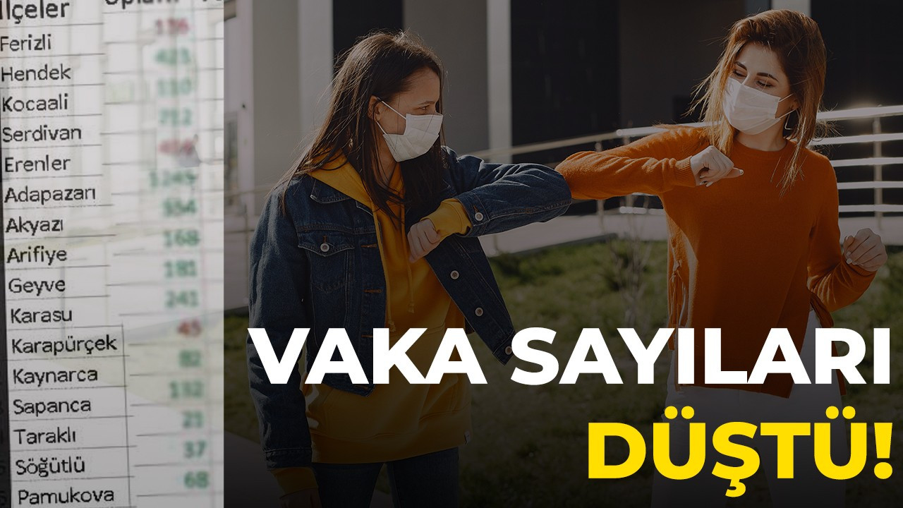 Sakarya’da vaka sayıları düştü!