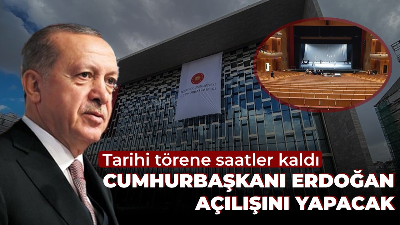 Yeni AKM Cumhurbaşkanı Recep Tayyip Erdoğan tarafından bugün açılıyor!