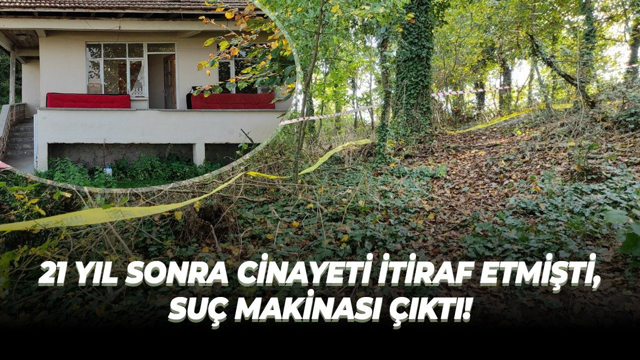 21 yıl sonra cinayeti itiraf etmişti, suç makinası çıktı!