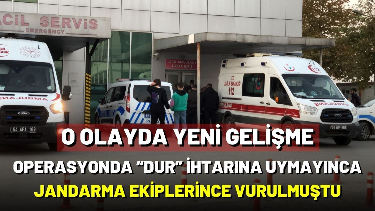 Operasyonda “Dur” ihtarına uymayınca jandarma ekiplerince vurulmuştu