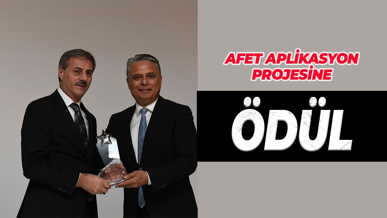 Afet Aplikasyon Projesine ödül