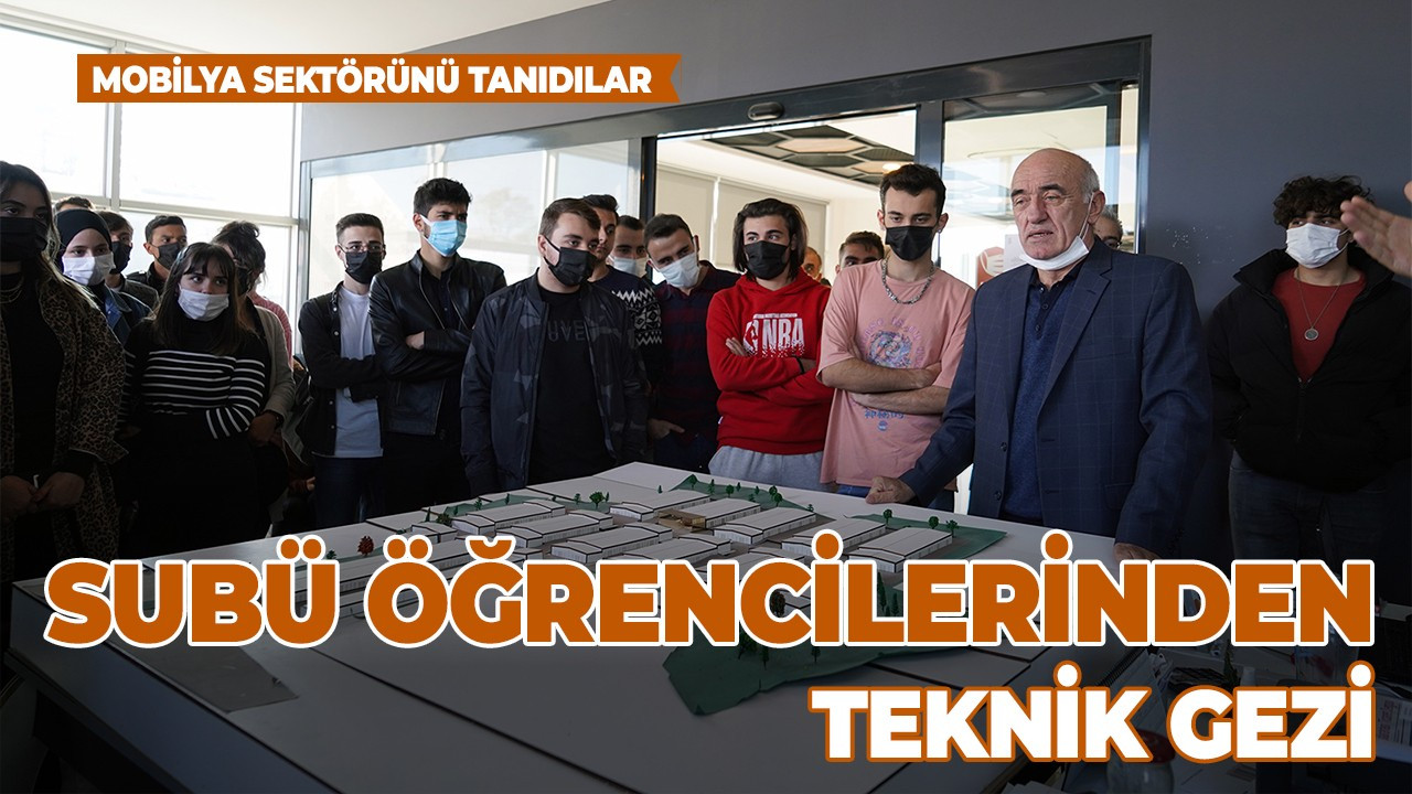 Mobilya sektörünü teknik gezilerle tanıyorlar