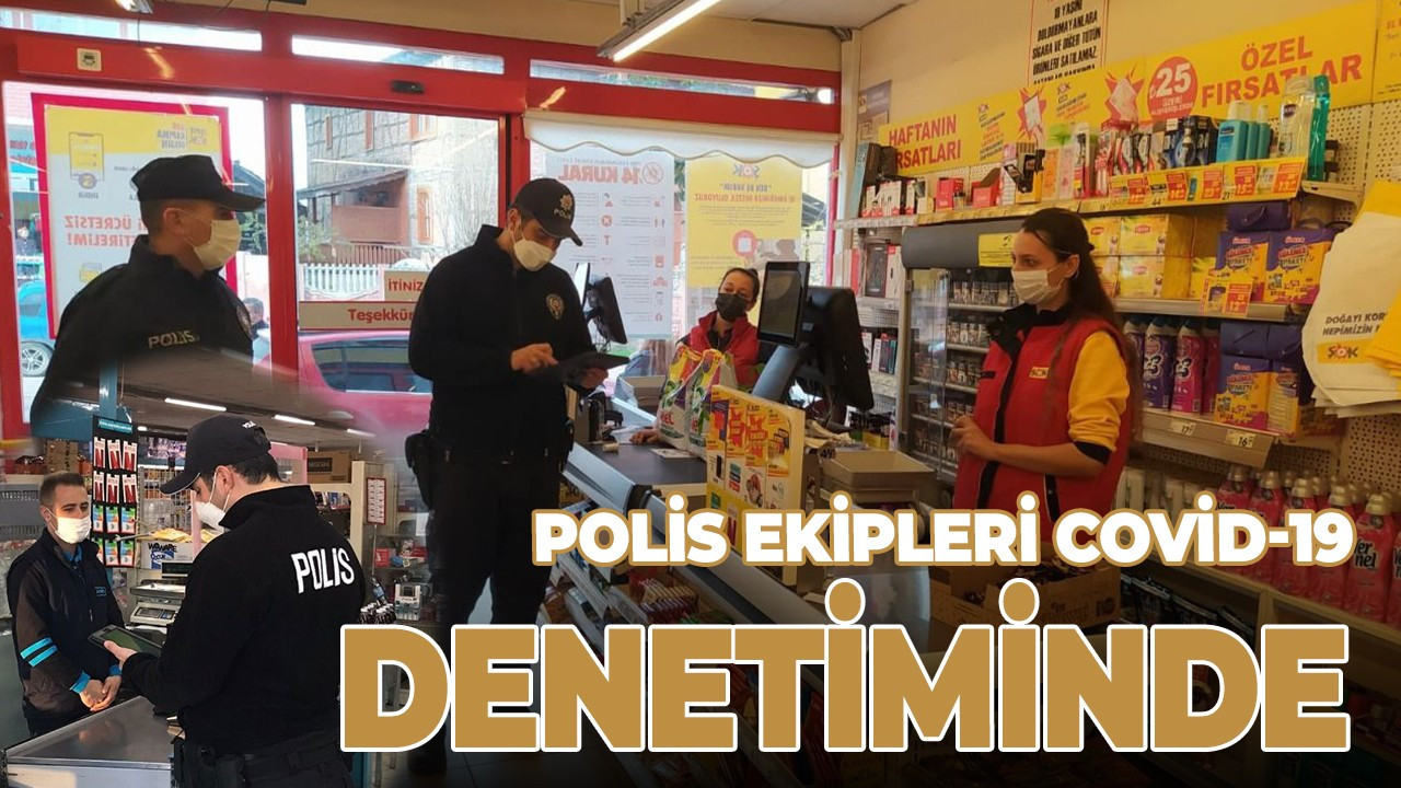 Sakarya'da marketlere denetim