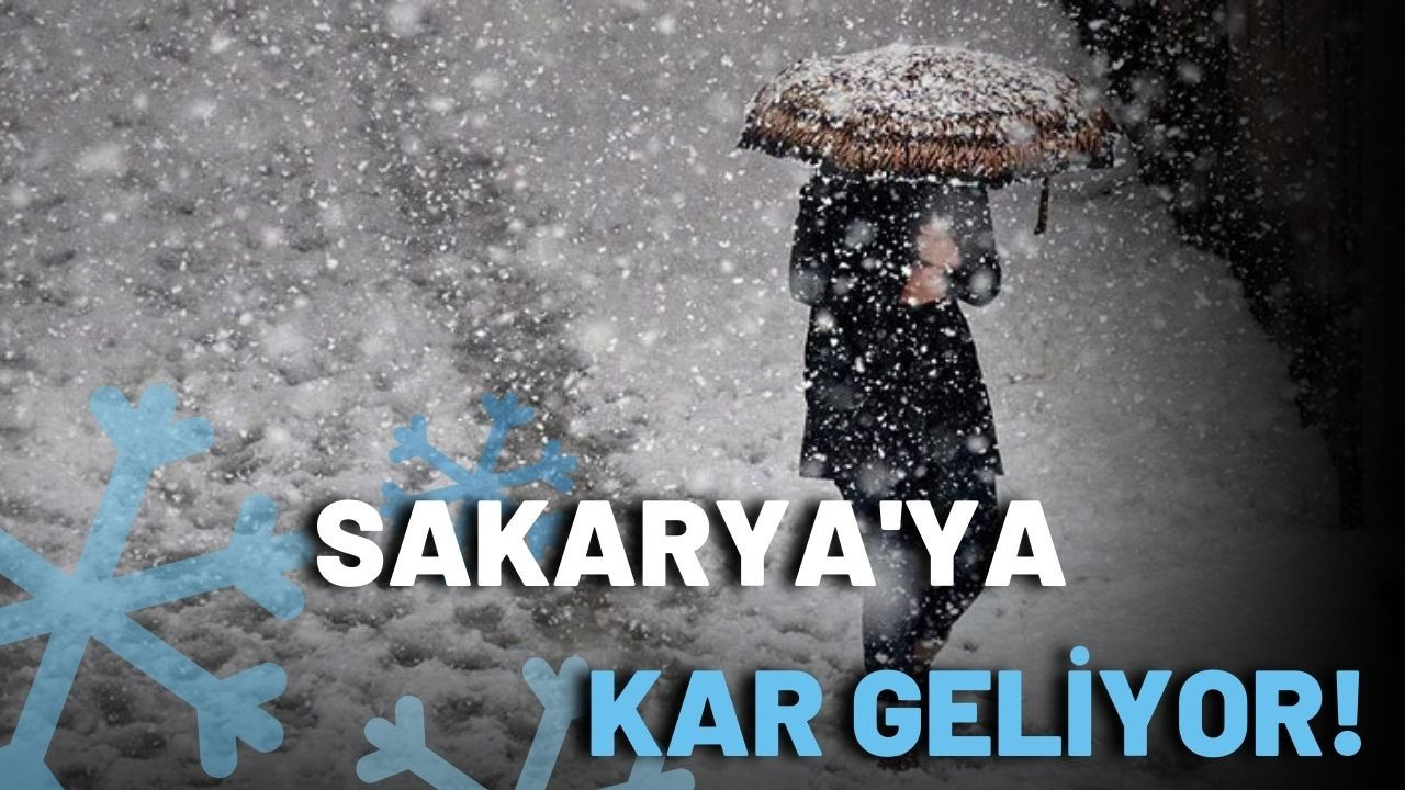 Sakarya Valiliği'nden kar yağışı uyarısı!