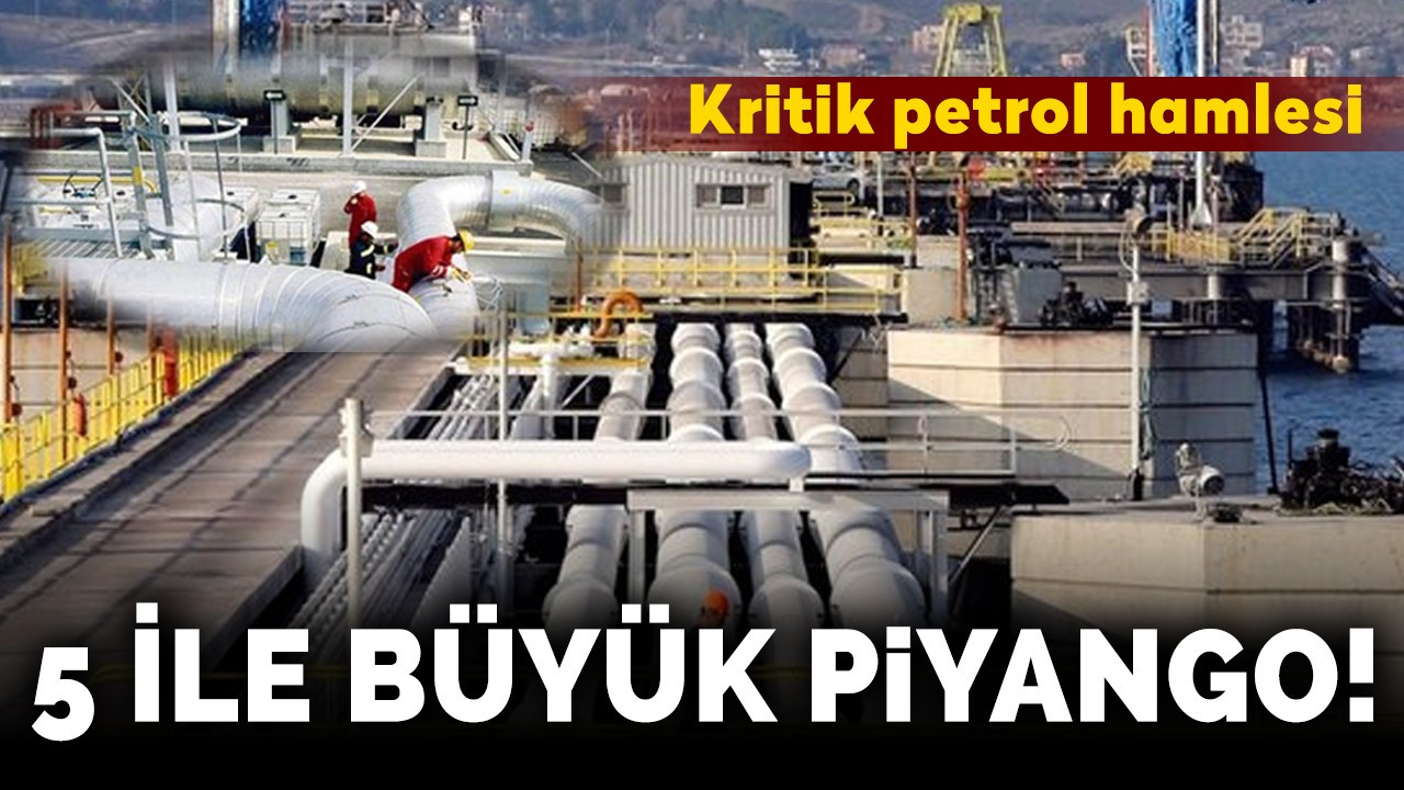 Türkiye'den petrol aramaları için büyük hamle!