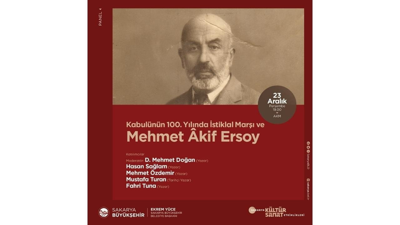 İstiklal Şairi Mehmet Akif Ersoy panelde konuşulacak