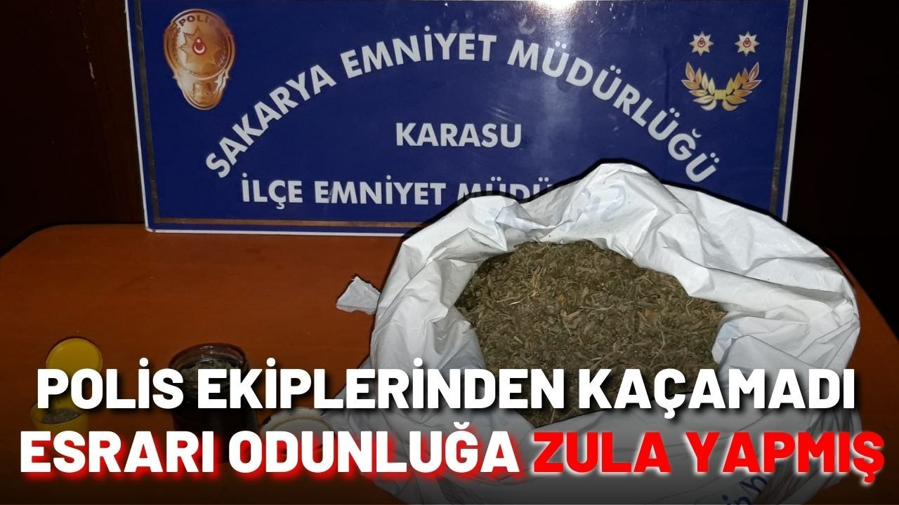 Esrarı Odunluğa Zula Yapmış