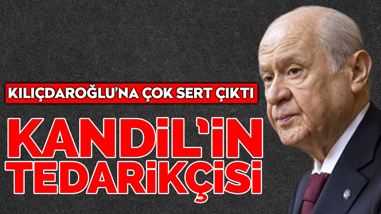 Devlet Bahçeli'den Kılıçdaroğlu'na teröre destek tepkisi