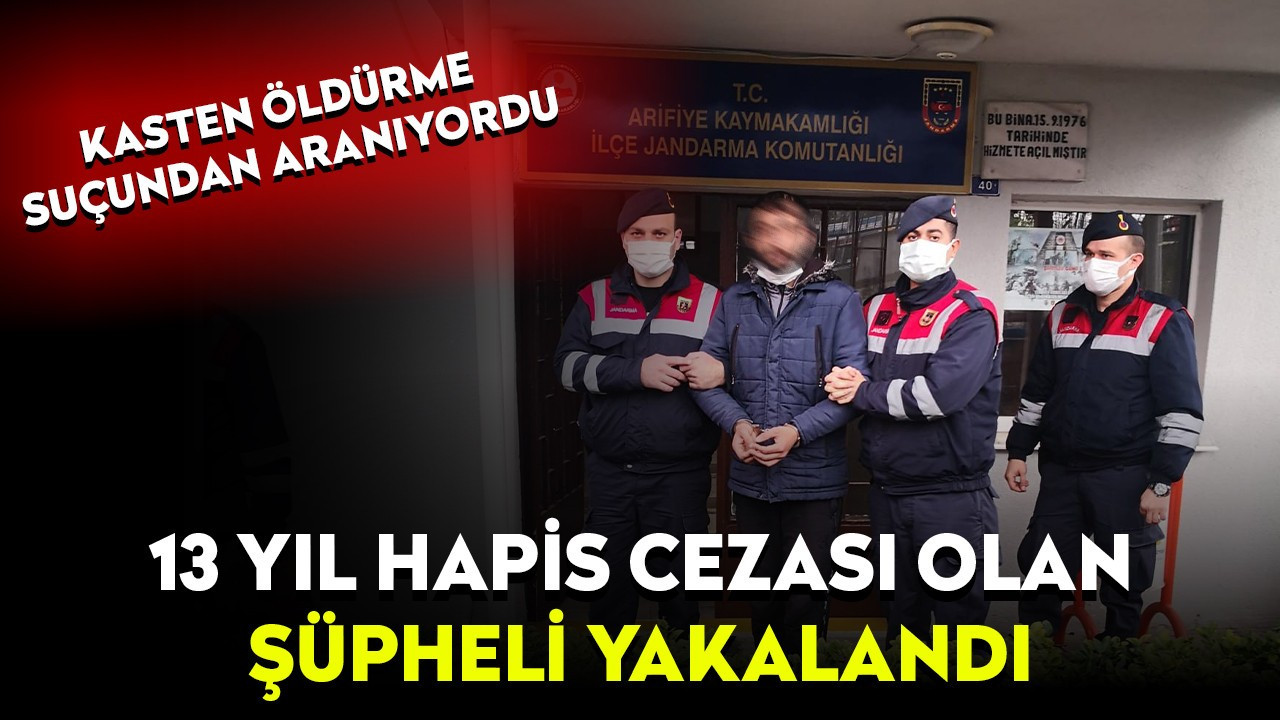 Kasten öldürme suçundan aranan şüpheli jandarma ekiplerince yakalandı