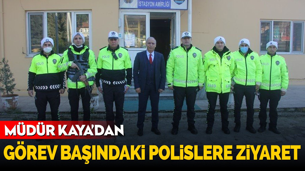 Müdür Kaya'dan, görev başındaki polislere ziyaret