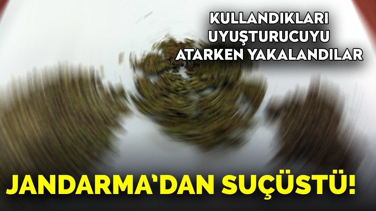 Kullandıkları uyuşturucuyu araziye attılar, jandarmadan kaçamadılar