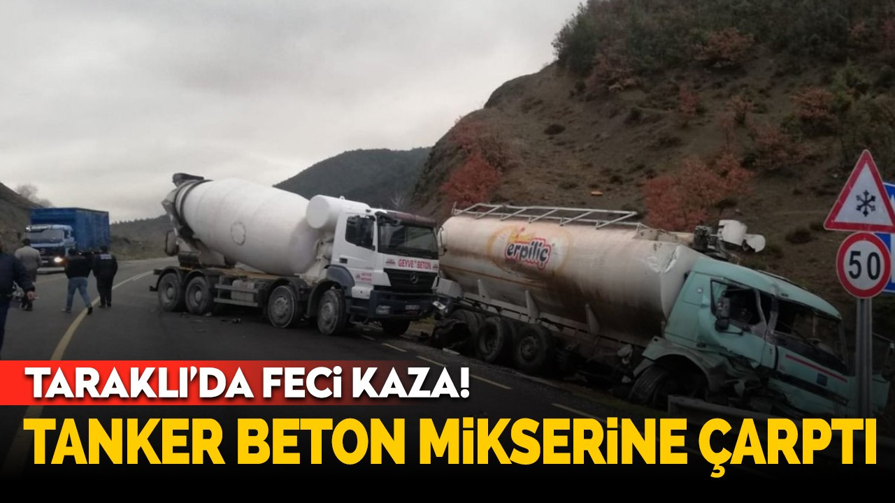 Taraklı'da feci kaza! Tanker beton mikserine çarptı