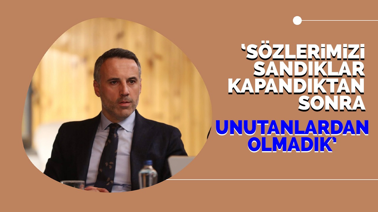 'Sözlerimizi sandıklar kapandıktan sonra unutanlardan olmadık'