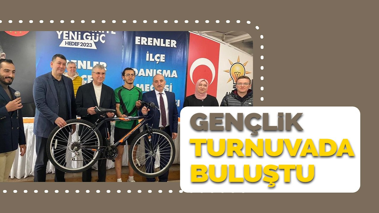 GENÇLİK TURNUVADA BULUŞTU