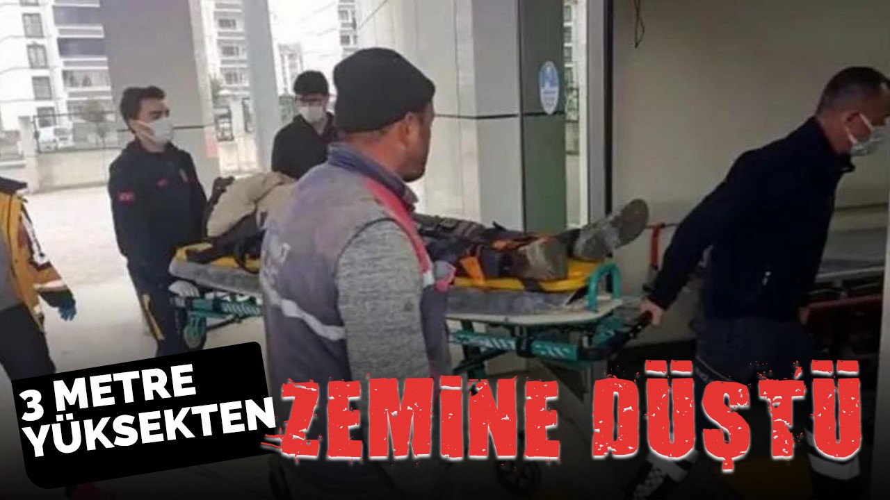 3 metre yüksekten zemine düşen inşaat işçisi yaralandı