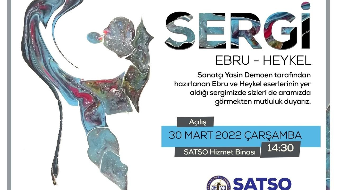 Ebru ve Heykel Sergisi Sanatseverler ile SATSO'da Buluşuyor