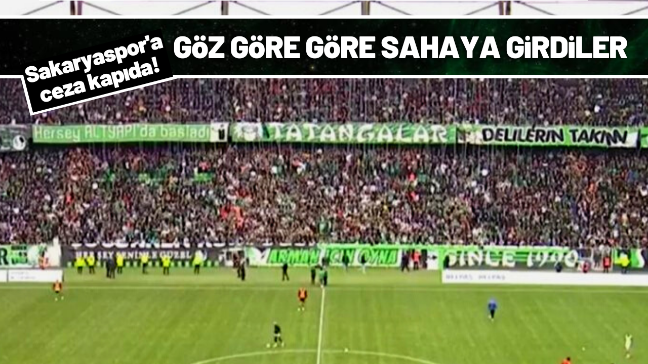 Sakaryaspor'a ceza kapıda! Göz göre göre sahaya girdiler